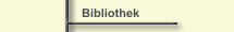 Bibliothek